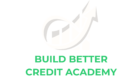 Build Better Credit Today